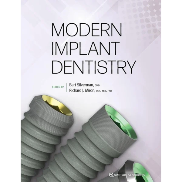 Modern Implant Dentistry Modern Implant Dentistry