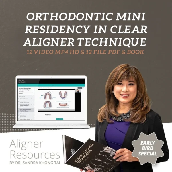 Orthodontic Mini Residency in Clear Aligner Technique