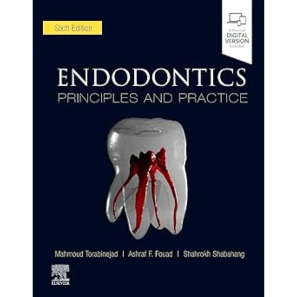 Endodontics Principles and Practice Endodontics Principles and Practice