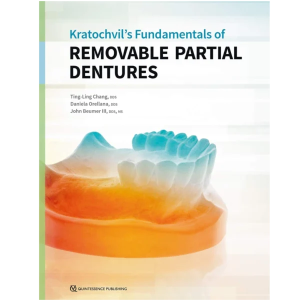 Kratochvil's Fundamentals of Removable Partial Dentures Kratochvil's Fundamentals of Removable Partial Dentures