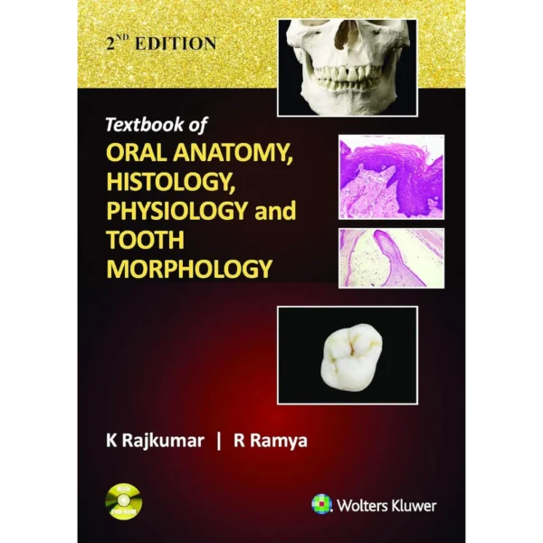 Textbook of Oral Anatomy, Physiology Textbook of Oral Anatomy, Physiology