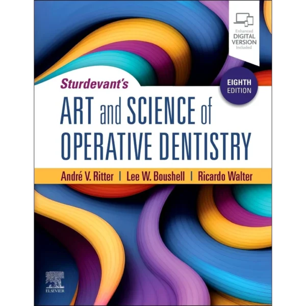 Sturdevants Art and Science of Operative Dentistry 8th Edition Sturdevant's Art and Science of Operative Dentistry 8th Edition
