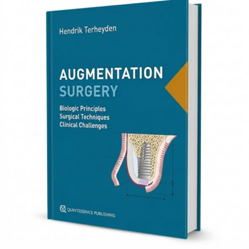 Augmentation Surgery: Biologic Principles | Surgical Techniques | Clinical Challenges