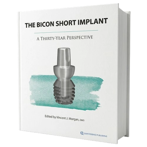 The Bicon Short Implant: A Thirty-Year Perspective